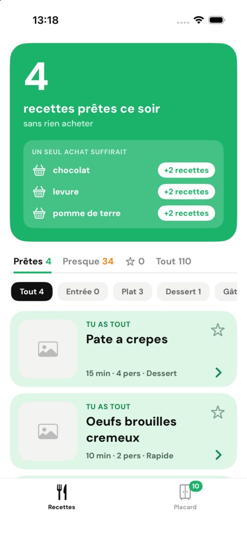 L'accueil : quatre recettes pr&ecirc;tes ce soir sans rien acheter, trois achats qui en d&eacute;bloqueraient chacun deux de plus, et la liste class&eacute;e