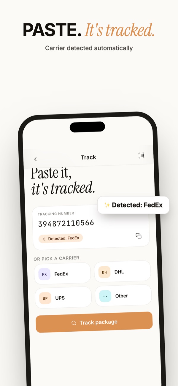 Paste a tracking number, the carrier is detected